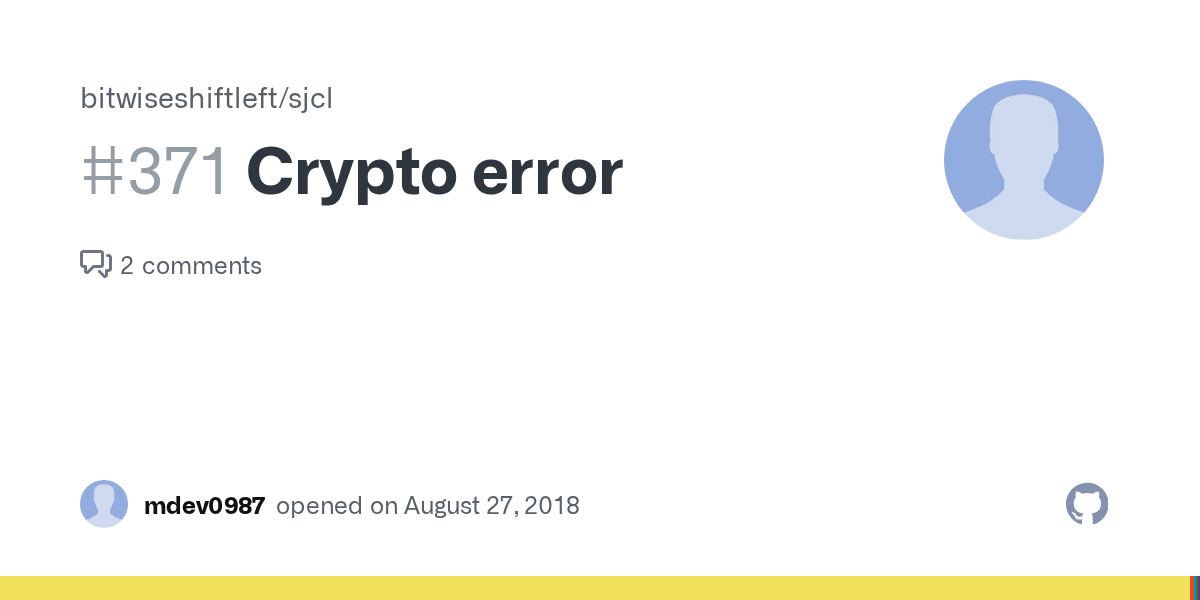 Crypto error · Issue 371 · bitwiseshiftleft/sjcl · GitHub