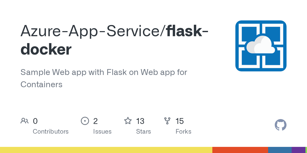 GitHub AzureAppService/flaskdocker Sample  app with Flask on  app for Containers
