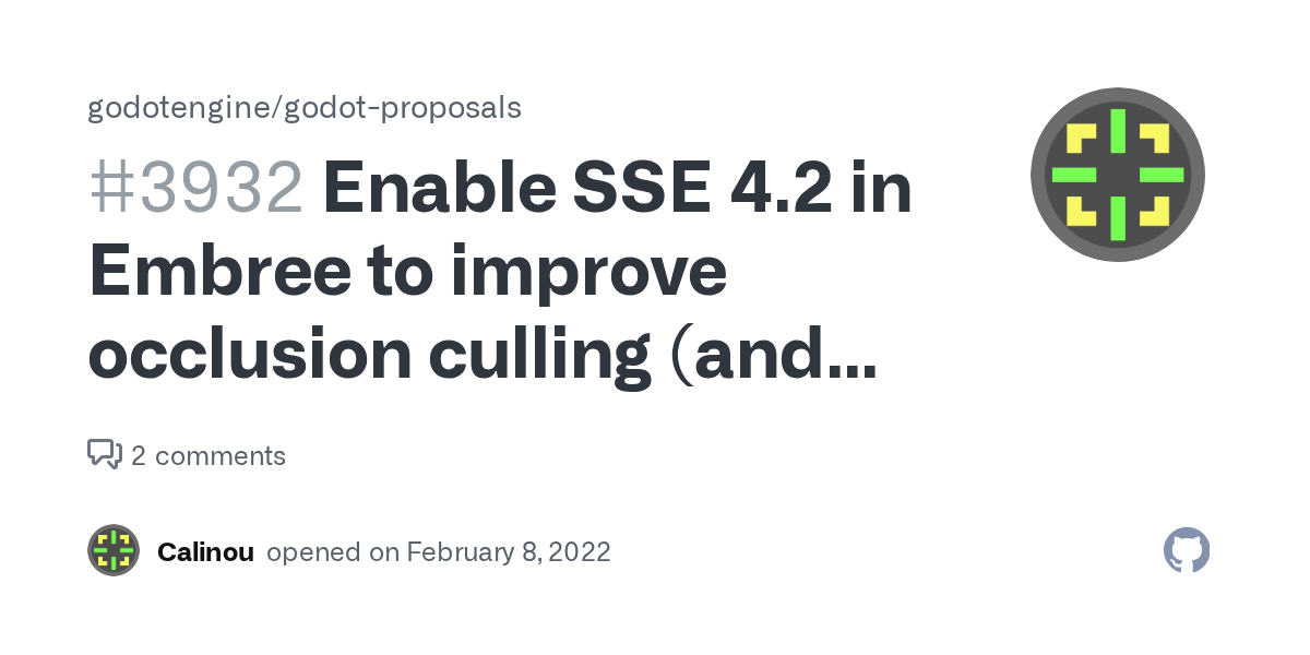 Enable SSE 4.2 in Embree to improve occlusion culling (and CPU lightmapper) performance · Issue