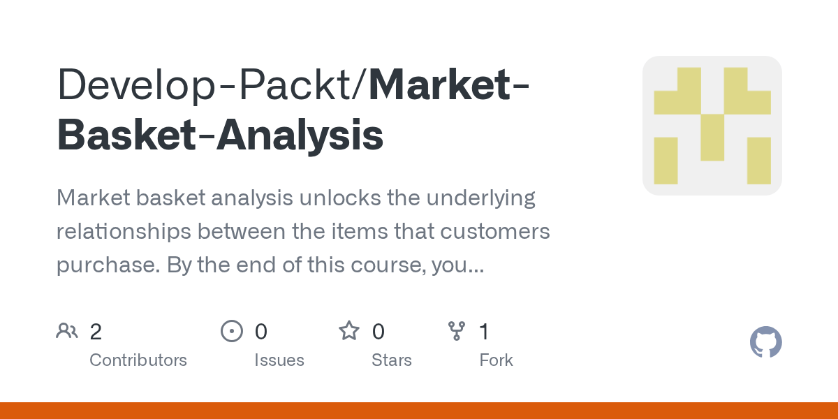 GitHub DevelopPackt/MarketBasketAnalysis Market basket analysis