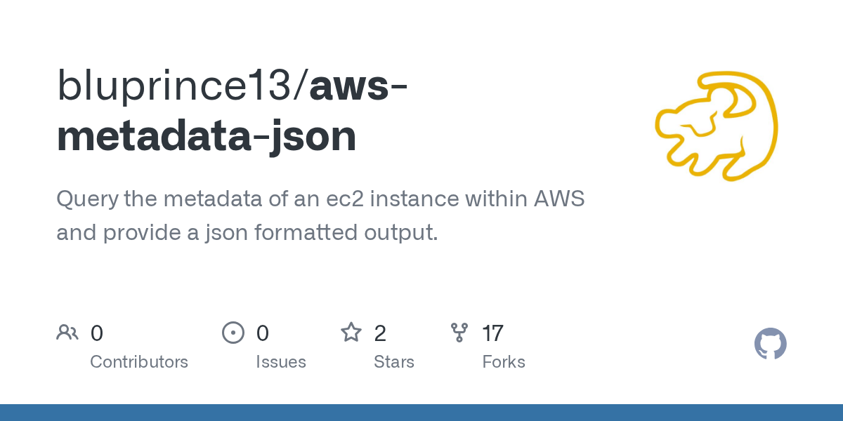 GitHub bluprince13/awsmetadatajson Query the metadata of an ec2