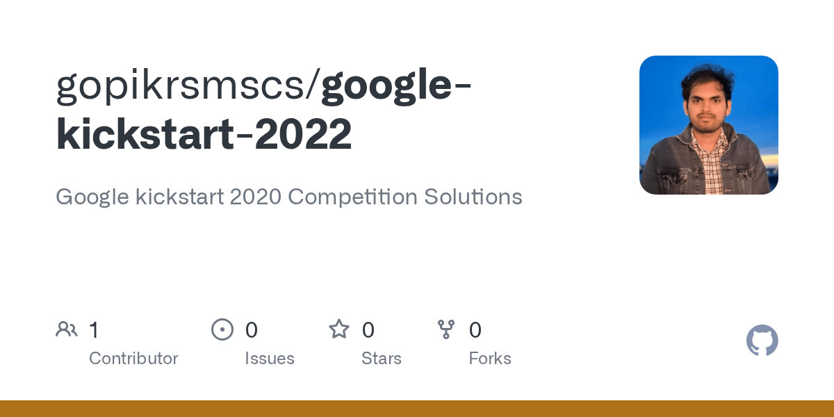 GitHub gopikrsmscs/GoogleKickStart2022 Google kickstart 2020 Competition Solutions