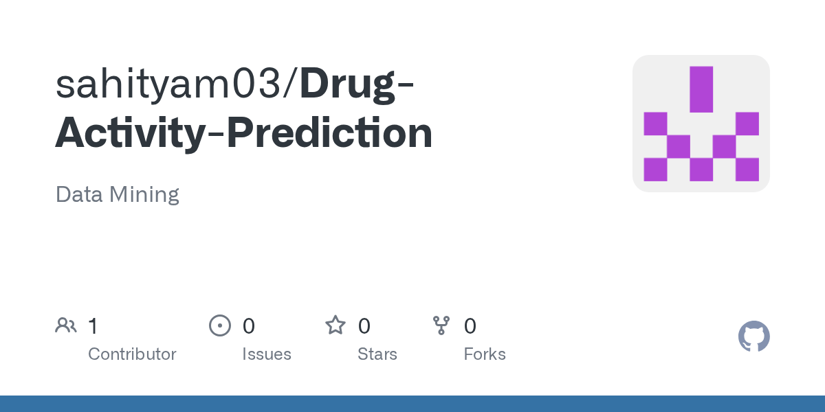 GitHub sahityam03/DrugActivityPrediction Data Mining