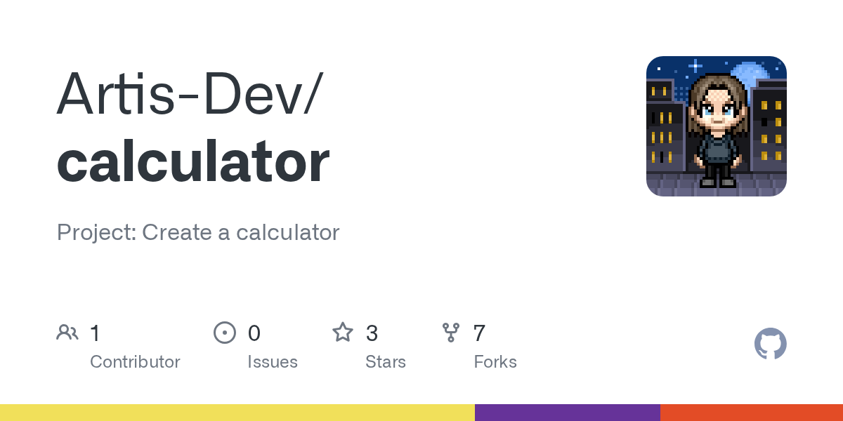 GitHub ArtisDev/calculator Project Create a calculator