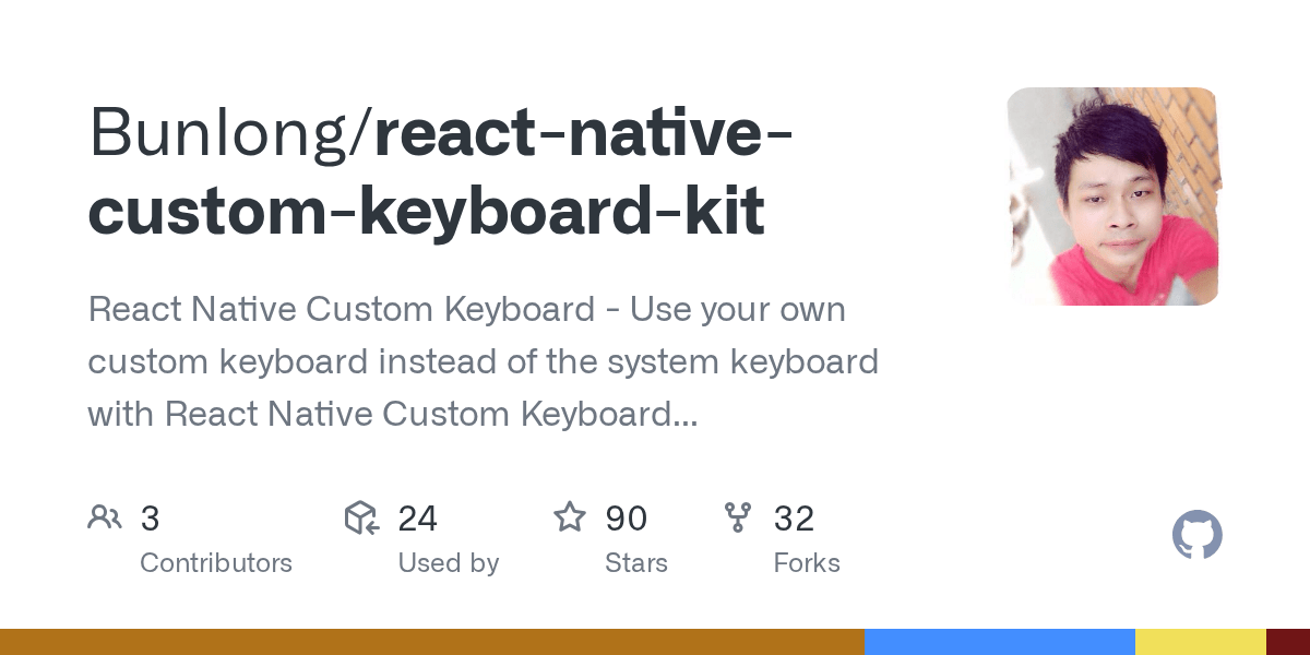 GitHub Bunlong/reactnativecustomkeyboardkit React Native Custom