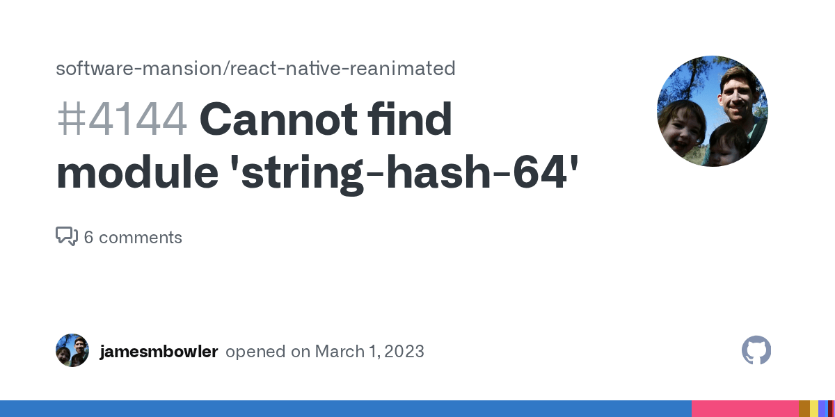 Cannot find module 'stringhash64' · Issue 4144 · softwaremansion
