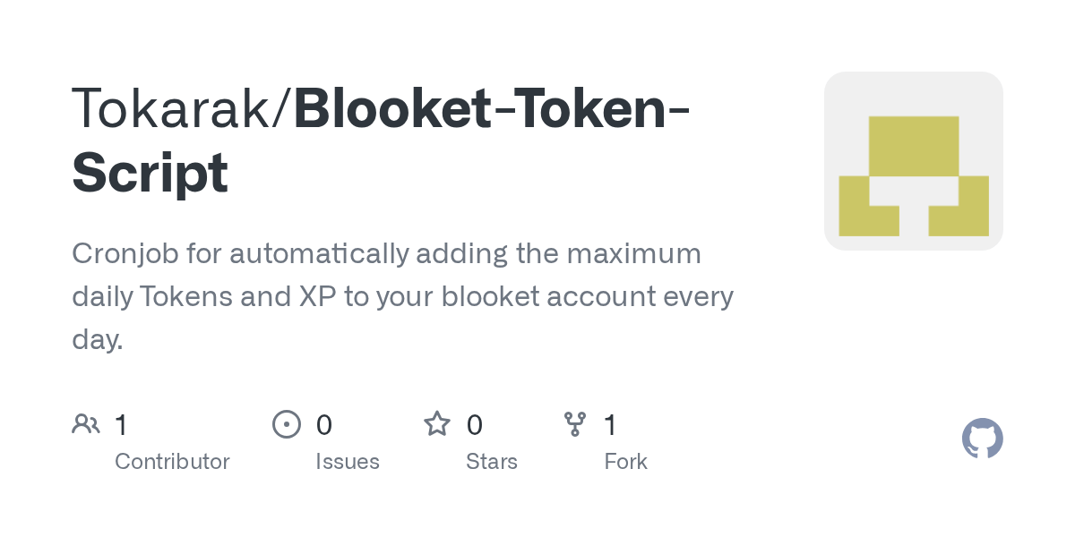 GitHub Tokarak/BlooketTokenScript Cronjob for automatically adding