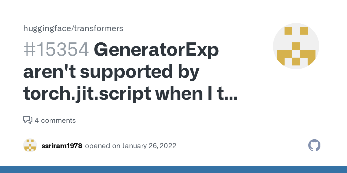 GeneratorExp aren't supported by torch.jit.script when I try to export