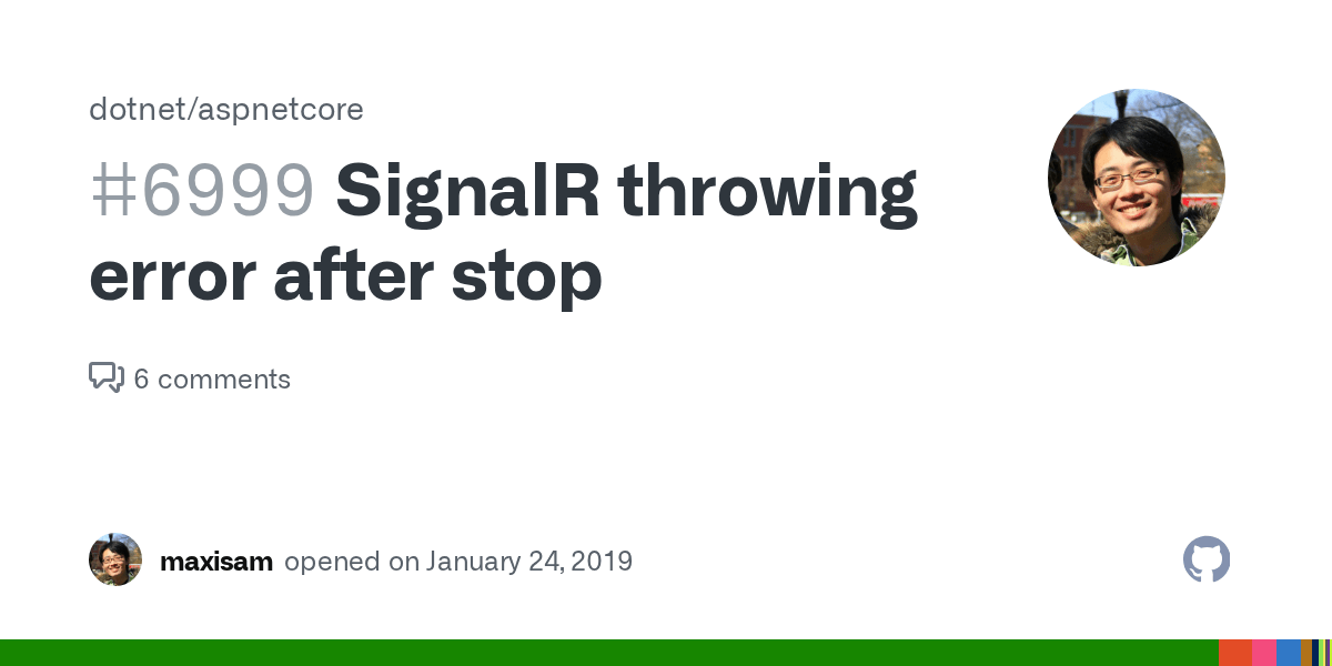 SignalR throwing error after stop · Issue 6999 ·