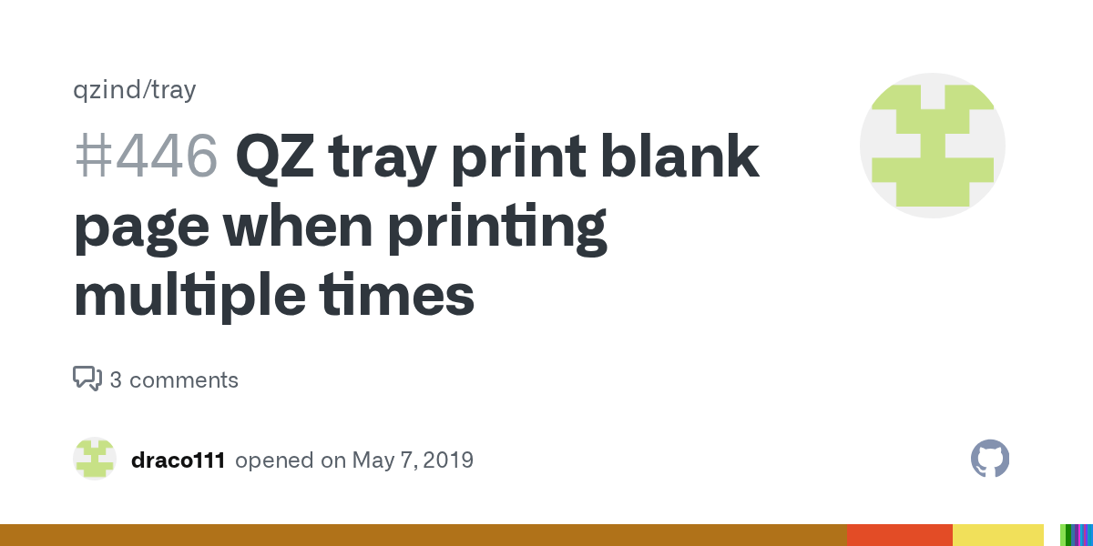 QZ tray print blank page when printing multiple times · Issue 446