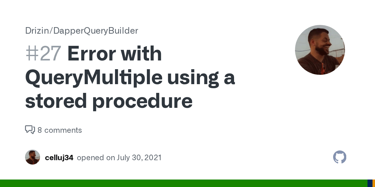 Error with QueryMultiple using a stored procedure · Issue 27 · Drizin