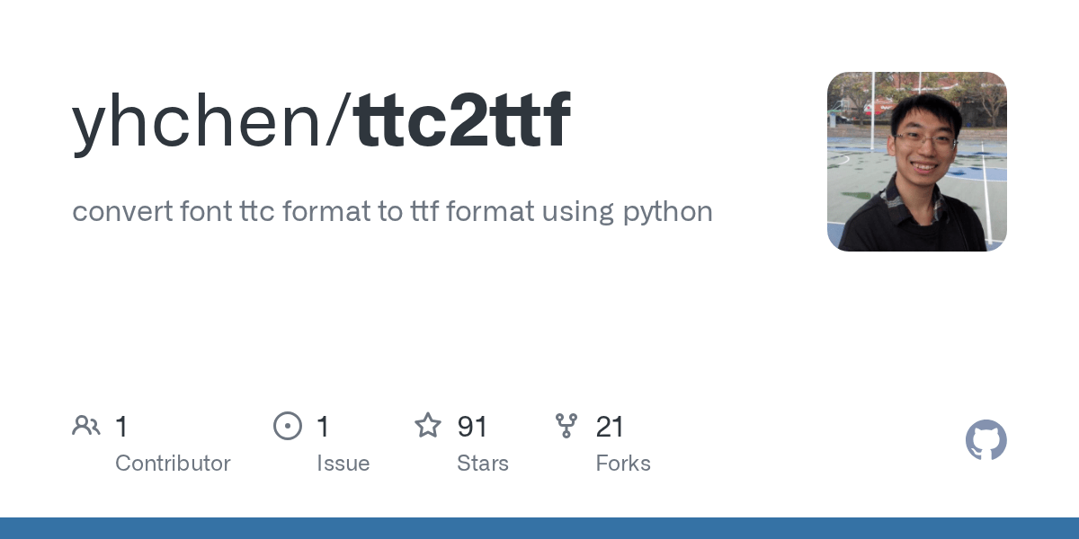 GitHub yhchen/ttc2ttf convert font ttc format to ttf format using python