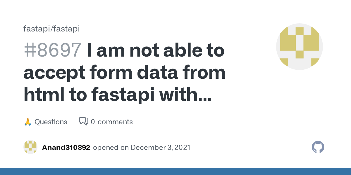 I am not able to accept form data from html to fastapi with Form(...) after recieving a number