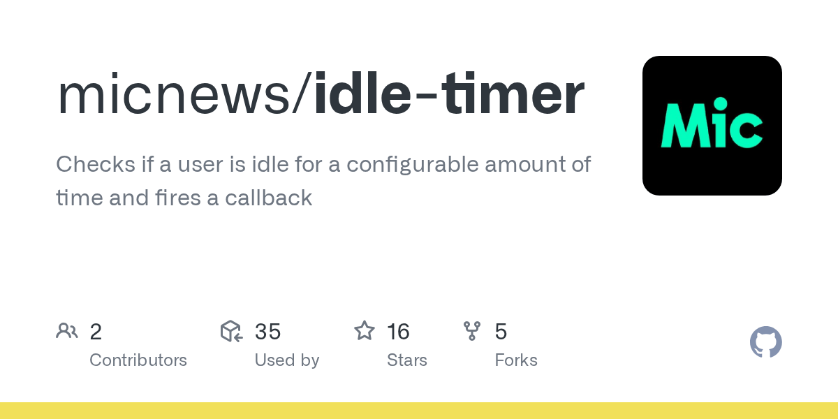 GitHub micnews/idletimer Checks if a user is idle for a configurable amount of time and