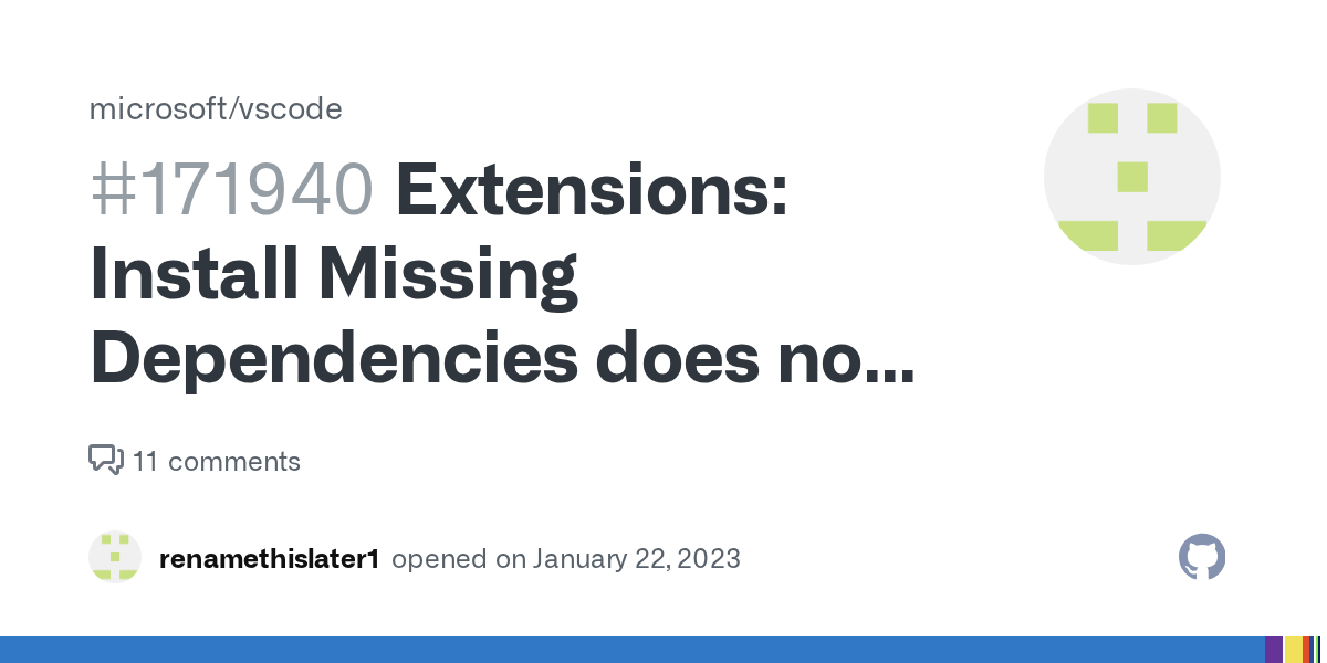 Extensions Install Missing Dependencies does not detect dependencies