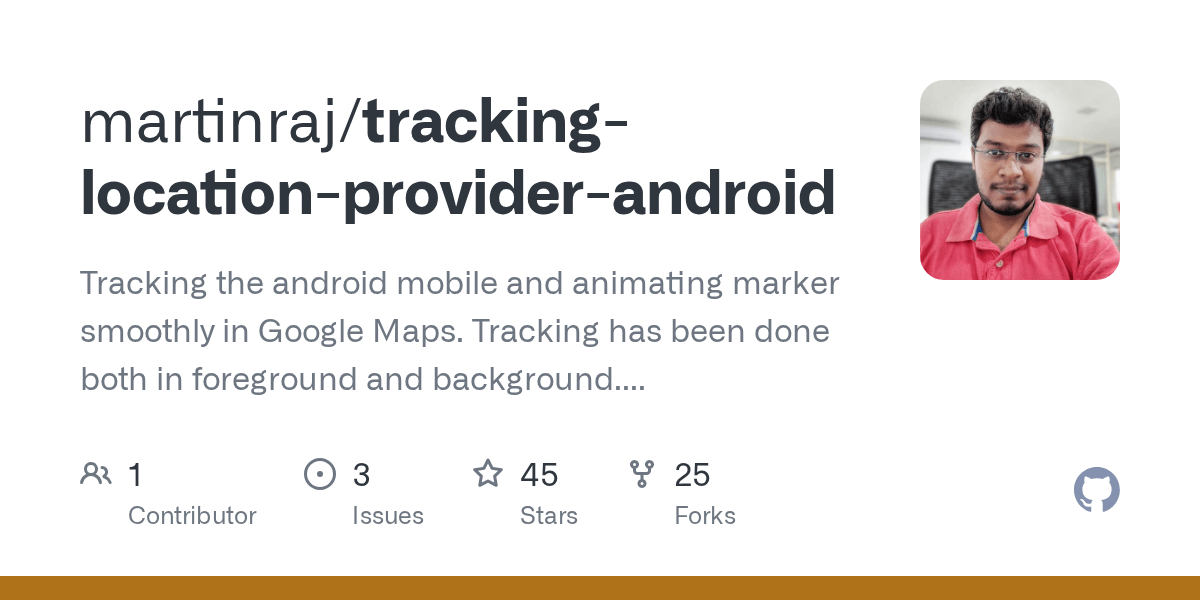 GitHub martinraj/trackinglocationproviderandroid Tracking the