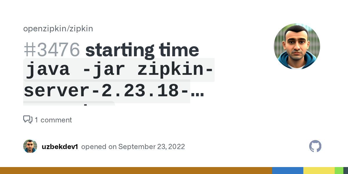 starting time ```java jar zipkinserver2.23.18exec.jar ``` · Issue