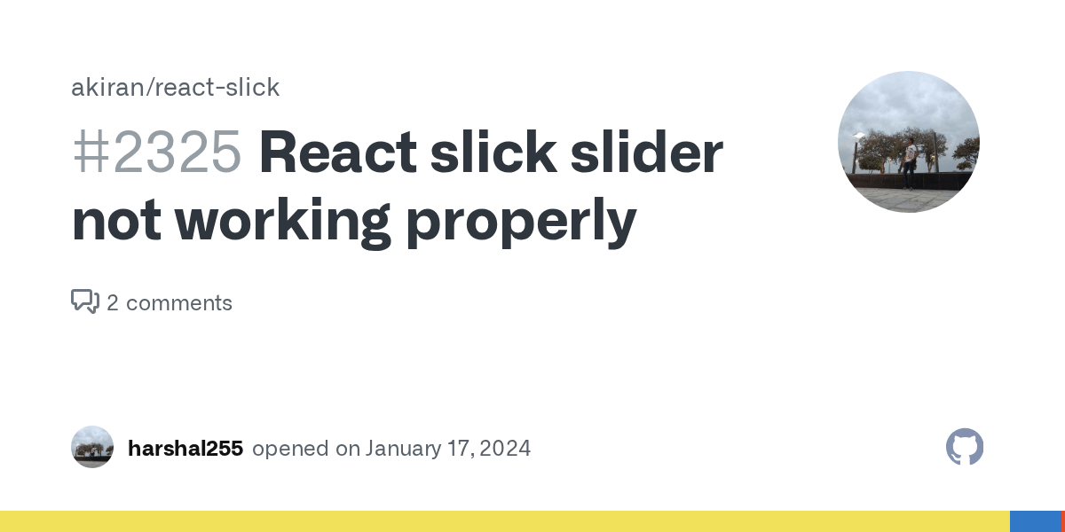 React slick slider not working properly · Issue 2325 · akiran/react