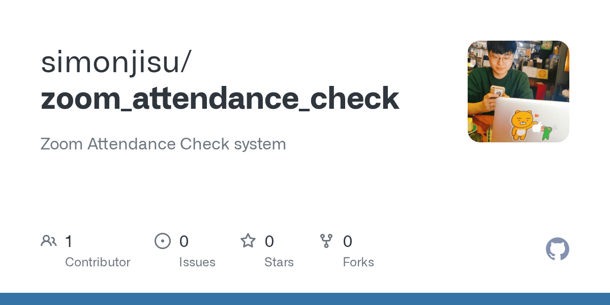 GitHub simonjisu/zoom_attendance_check Zoom Attendance Check system