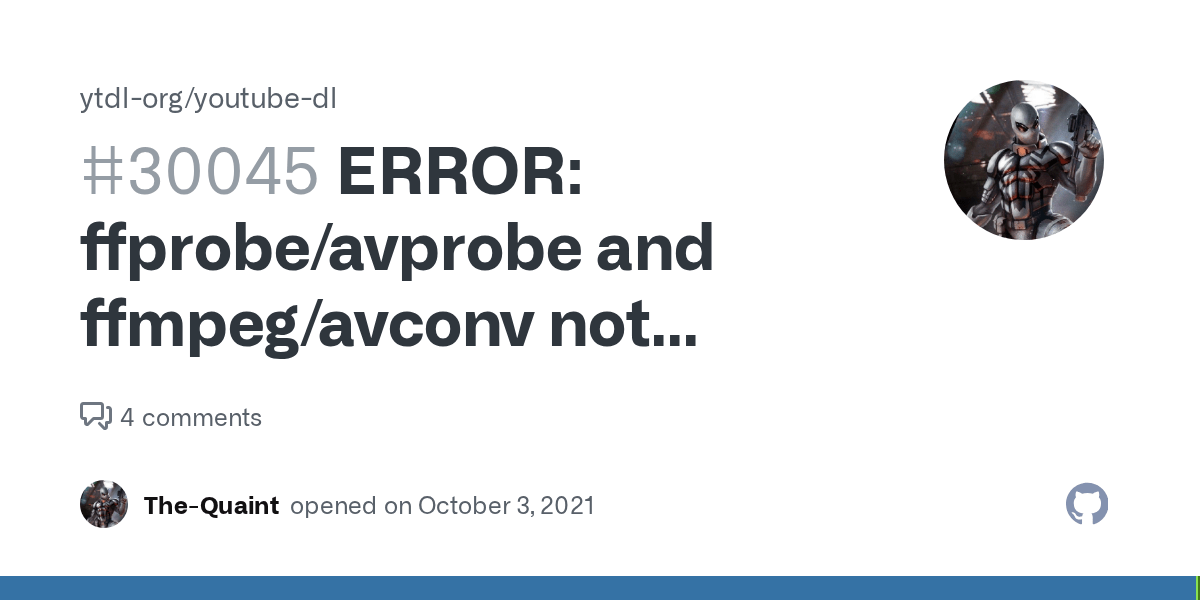 ERROR ffprobe/avprobe and ffmpeg/avconv not found. please install one