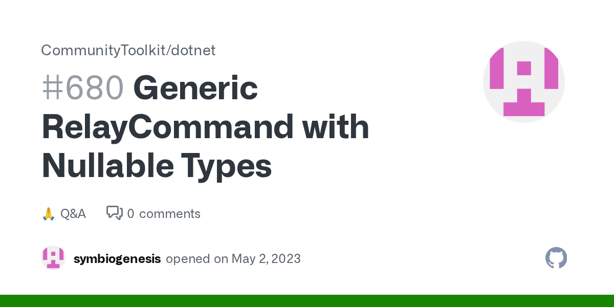 Generic with Nullable Types · CommunityToolkit