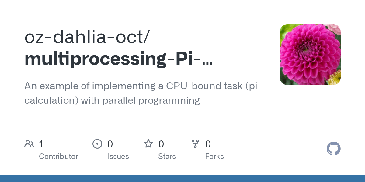 GitHub ozdahliaoct/multiprocessingPicalculation An example of