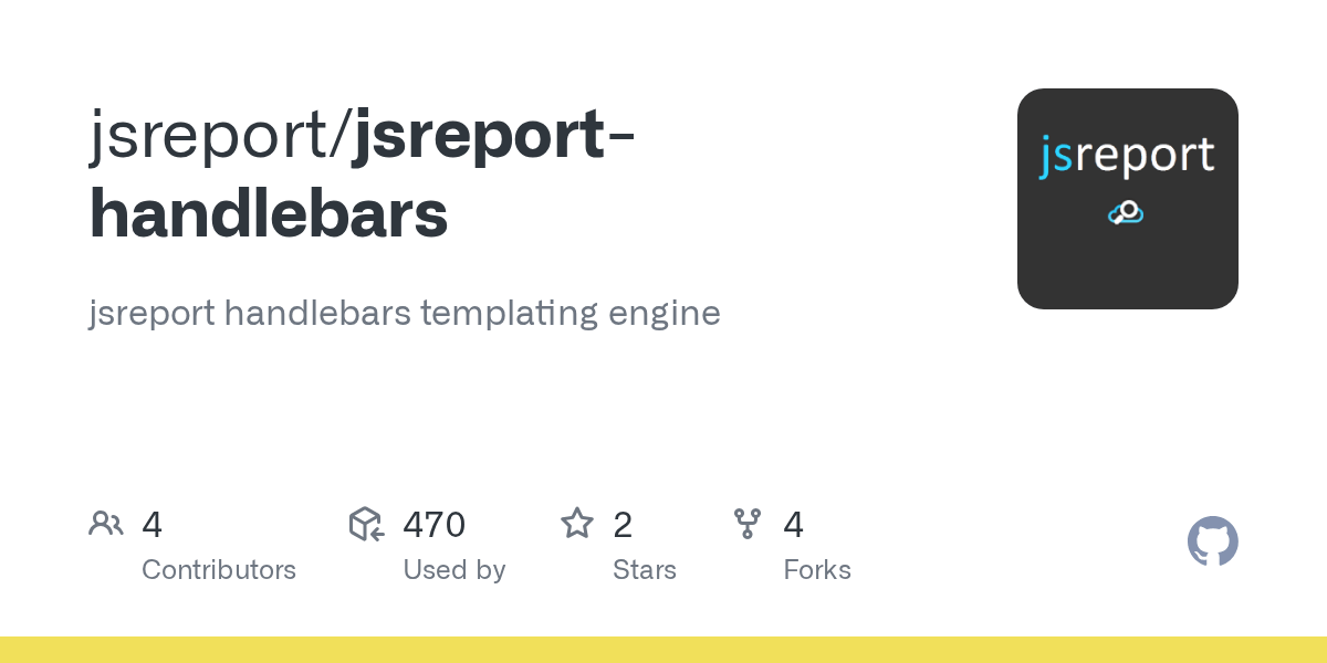 GitHub jsreport/jsreporthandlebars jsreport handlebars templating