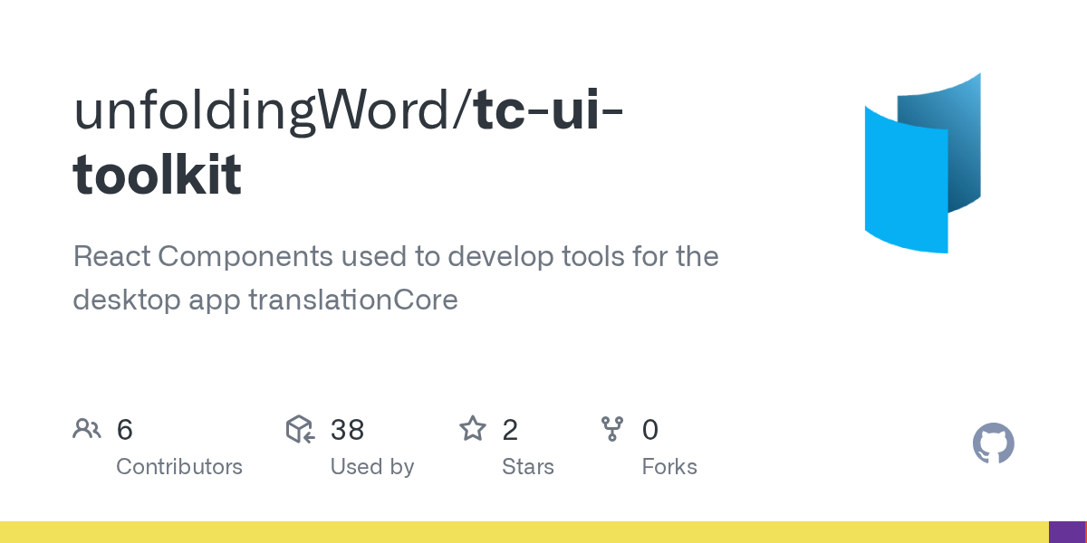 GitHub unfoldingWord/tcuitoolkit React Components used to develop