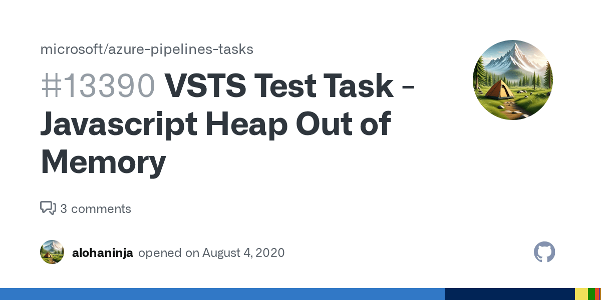VSTS Test Task Javascript Heap Out of Memory · Issue 13390