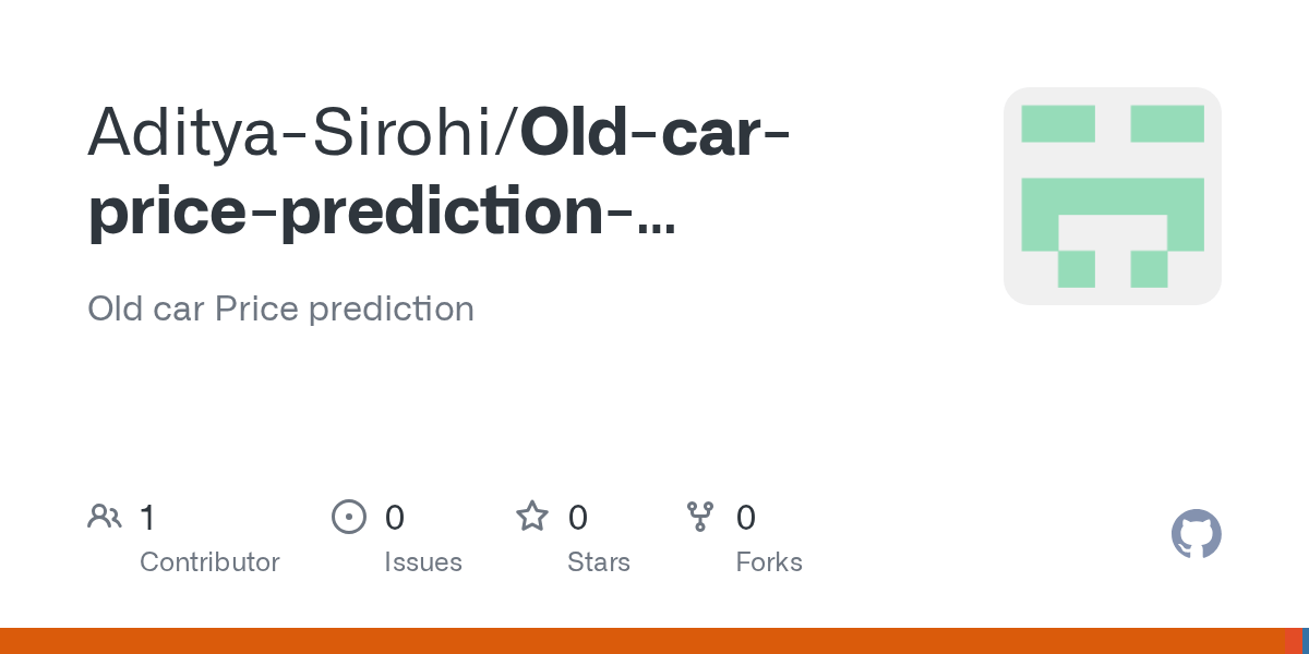 GitHub AdityaSirohi/OldcarpricepredictionMachineLearning Old