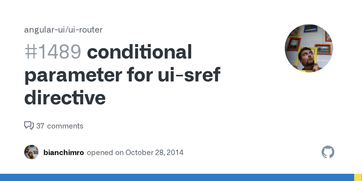conditional parameter for uisref directive · Issue 1489 · angularui