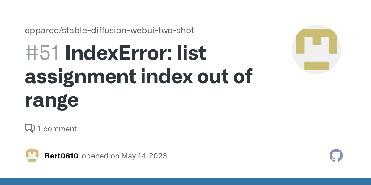 IndexError list assignment index out of range · Issue 51 · opparco