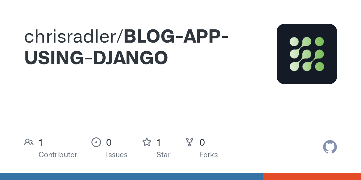GitHub chrisradler/BLOGAPPUSINGDJANGO