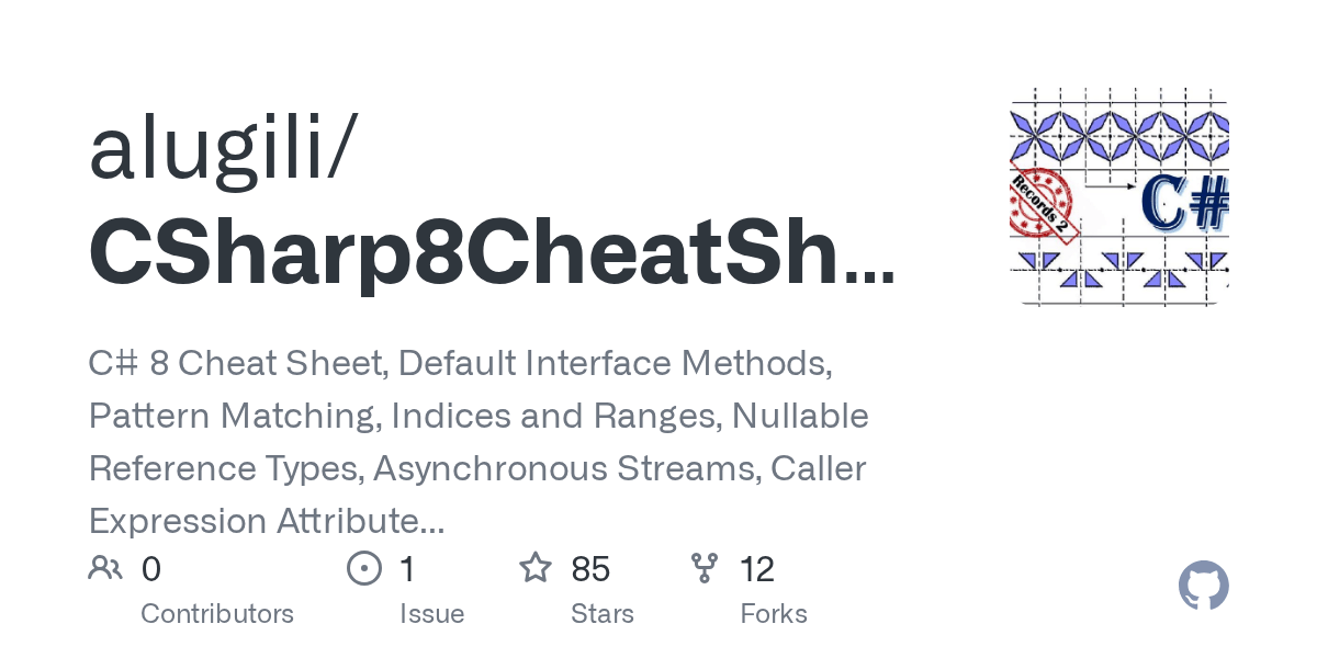 GitHub alugili/CSharp8CheatSheet C 8 Cheat Sheet, Default Interface