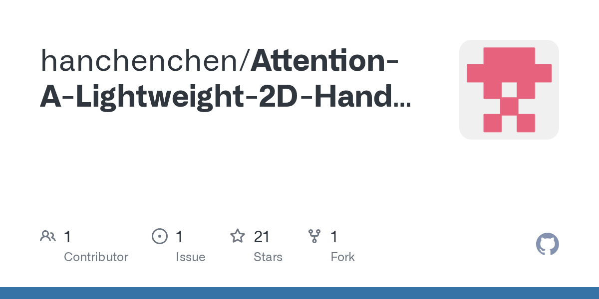 GitHub hanchenchen/AttentionALightweight2DHandPoseEstimation