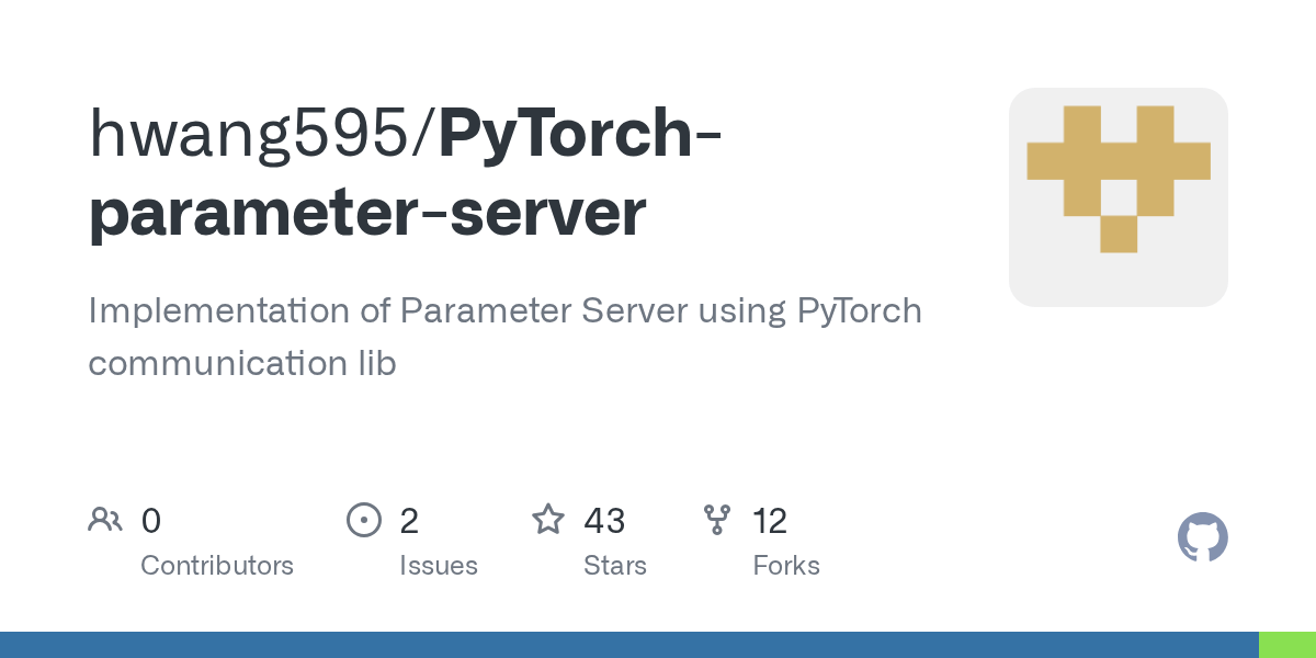 GitHub hwang595/PyTorchparameterserver Implementation of Parameter Server using PyTorch