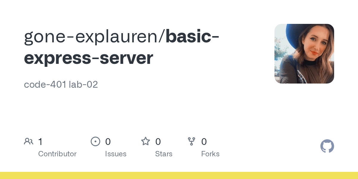 GitHub goneexplauren/basicexpressserver