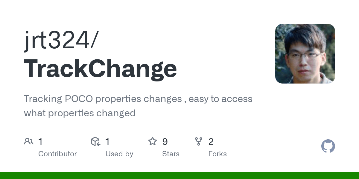 GitHub jrt324/TrackChange Tracking POCO properties changes , easy to