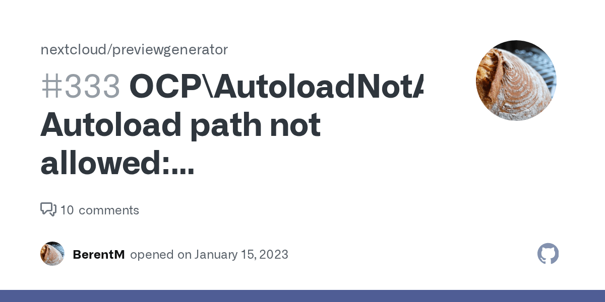 OCP\AutoloadNotAllowedException Autoload path not allowed
