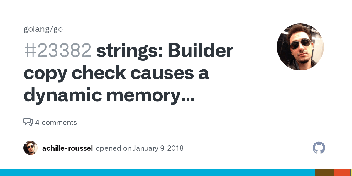 strings Builder copy check causes a dynamic memory allocation · Issue