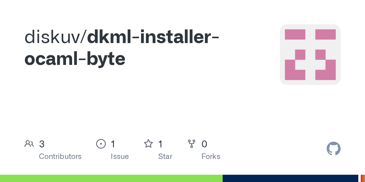 GitHub diskuv/dkmlinstallerocamlbyte