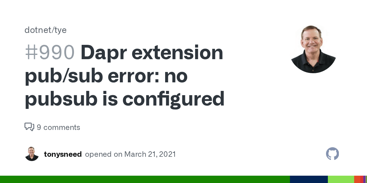 Dapr extension pub/sub error no pubsub is configured · Issue 990