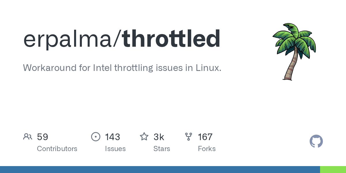 GitHub erpalma/throttled Workaround for Intel throttling issues in