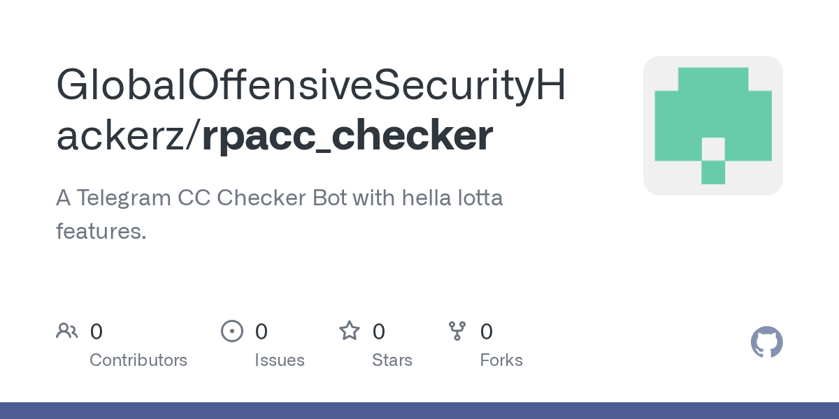 GitHub GlobalOffensiveSecurityHackerz/rpacc_checker A Telegram CC