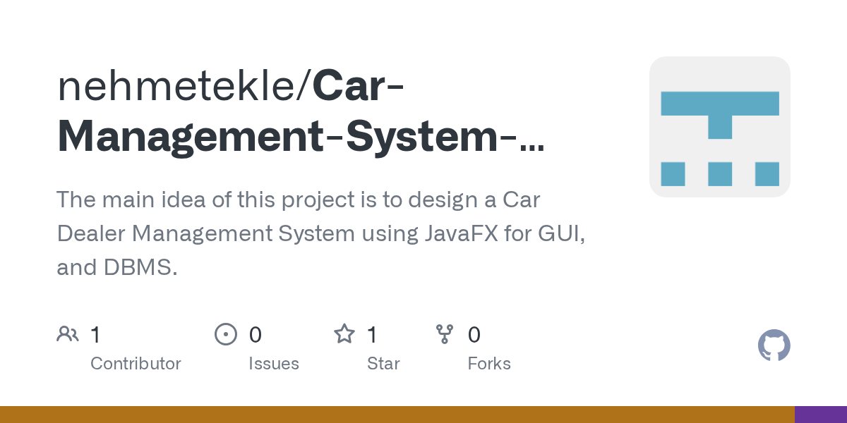 GitHub nehmetekle/CarManagementSystemJavaFXGUI The main idea of