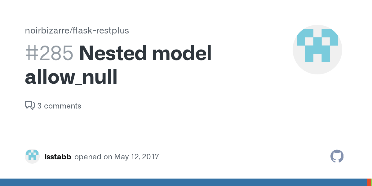Nested model allow_null · Issue 285 · · GitHub