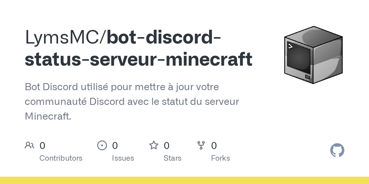 GitHub LymsMC/botdiscordstatusserveurminecraft Bot Discord