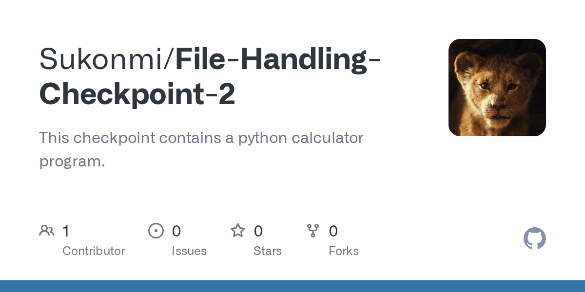 GitHub Sukonmi/FileHandlingCheckpoint2 This checkpoint contains a