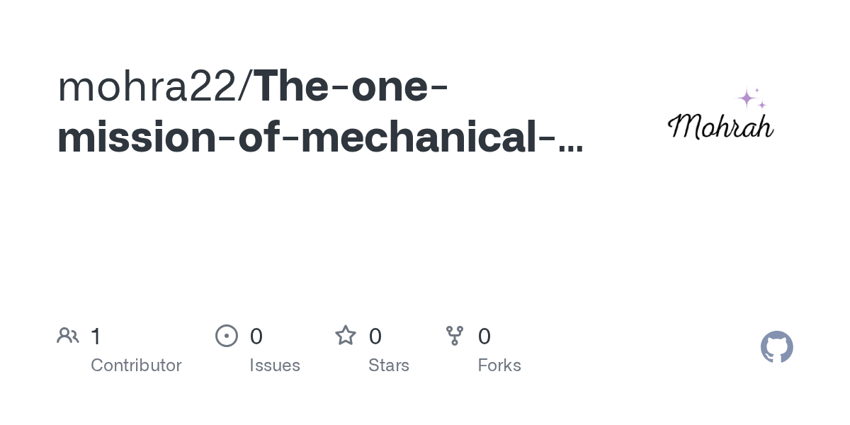GitHub mohra22/Theonemissionofmechanicalpath