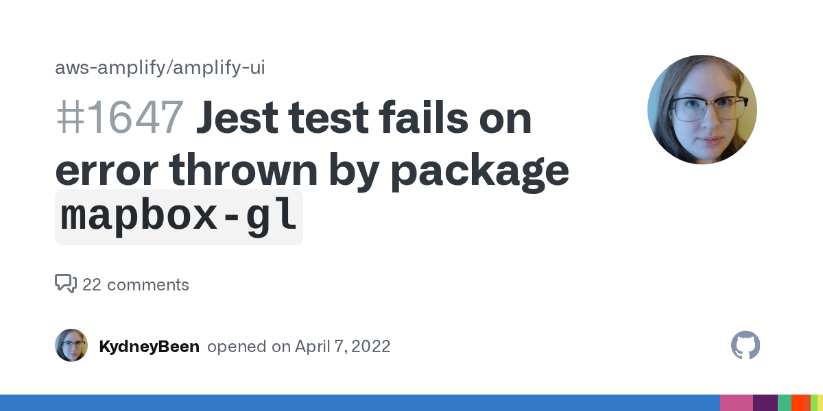 Jest test fails on error thrown by package `mapboxgl` · Issue 1647